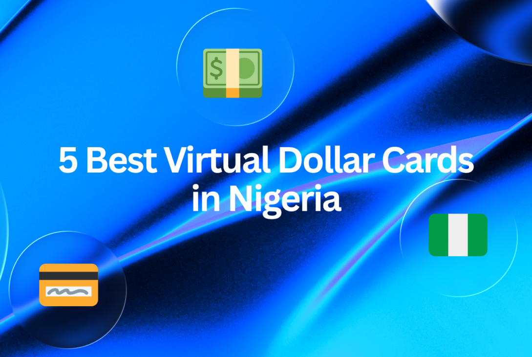 5 Best Virtual Dollar Cards in Nigeria
