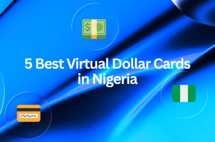 5 Best Virtual Dollar Cards in Nigeria