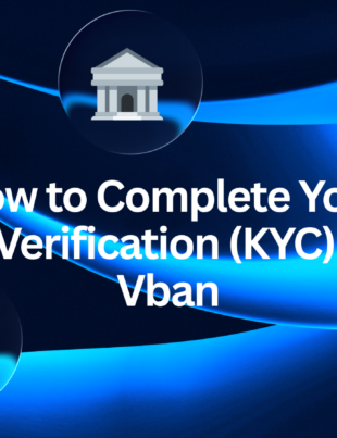 How to complete your ID Verification (KYC) on Vban