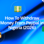 How to withdraw money from Paypal in Nigeria