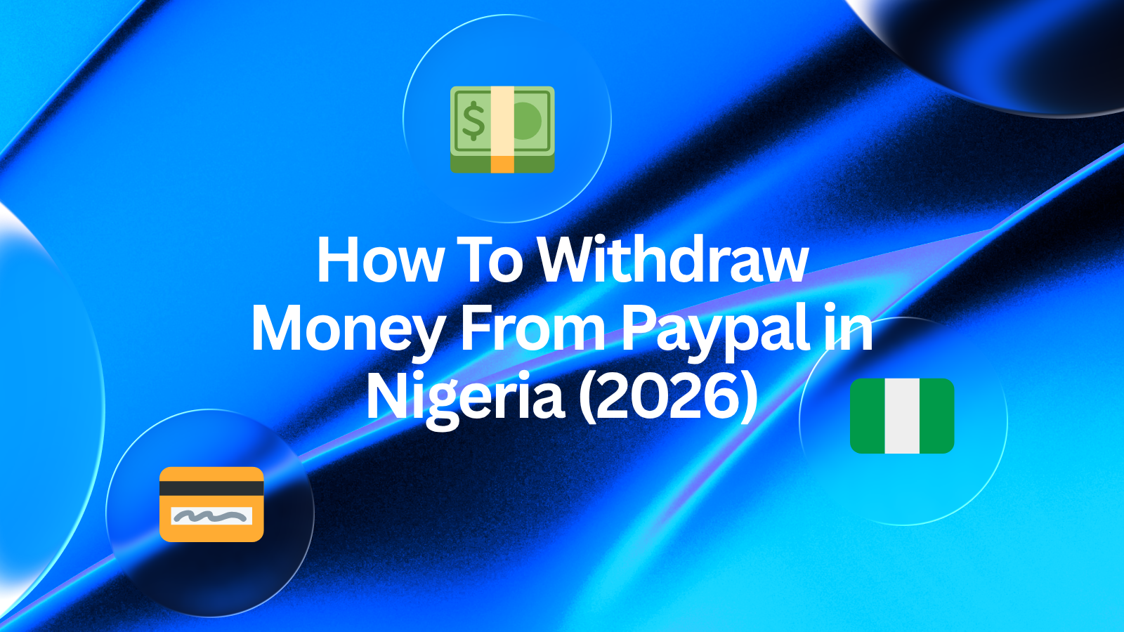 How to withdraw money from Paypal in Nigeria