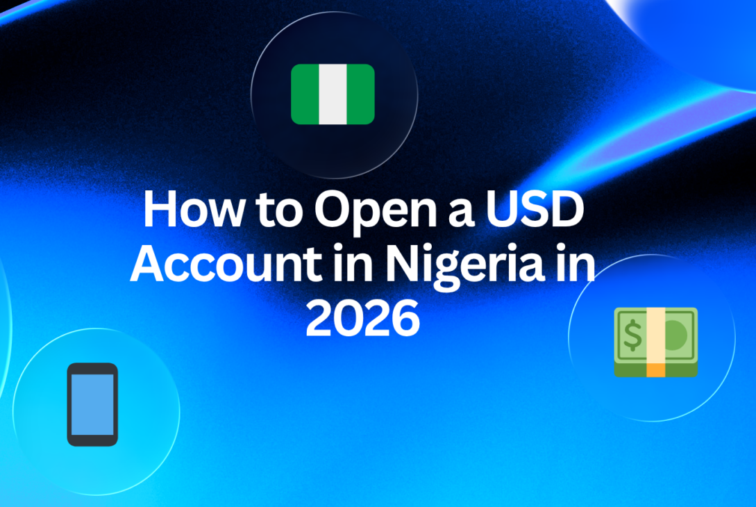 How to Open a USD Account in Nigeria in 2026