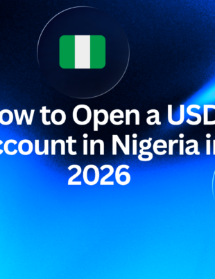 How to Open a USD Account in Nigeria in 2026